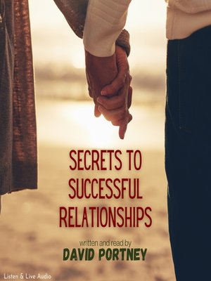 cover image of Secrets To Successful Relationships